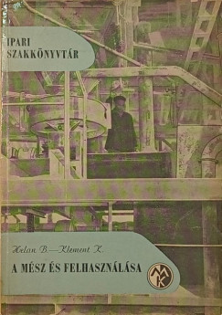 A m�sz �s felhaszn�l�sa