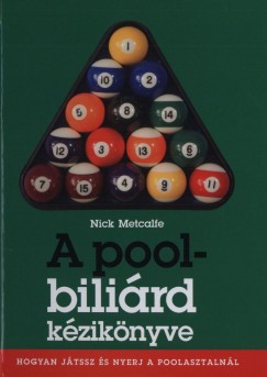 Nick Metcalfe - A pool-bilird kziknyve