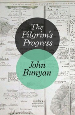 John Bunyan - The Pilgrim's Progress