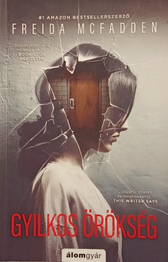 Freida McFadden - Gyilkos örökség