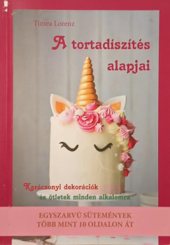A tortadszts alapjai