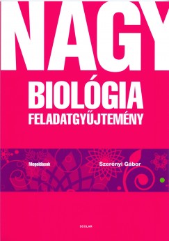 Dr. Szerényi Gábor - Nagy biológia feladatgyûjtemény - Megoldások