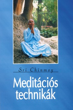 Sri Chinmoy - Meditcis technikk
