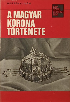 A magyar korona trtnete