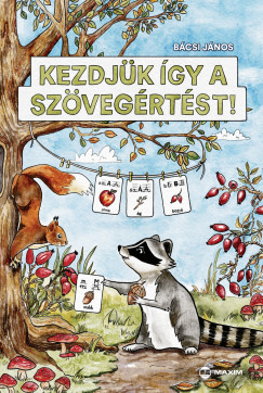 Kezdj�k �gy a sz�veg�rt�st!