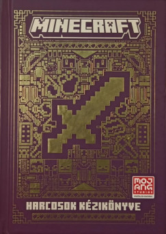 Minecraft: Harcosok kziknyve
