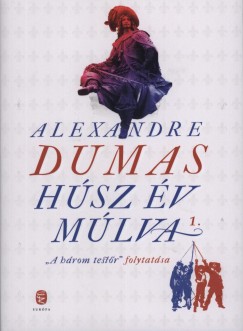 Alexandre Dumas - Hsz v mlva 1-2.