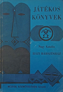 Nagy Katalin - Házi bábszínház