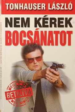 Nem k�rek bocs�natot