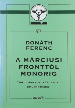 Donth Ferenc - A Mrciusi Fronttl Monorig
