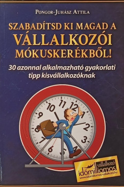 Szabad�tsd ki magad a v�llalkoz�i m�kusker�kb�l!