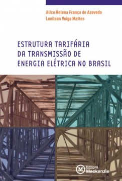 Estrutura tarif�ria da transmissao de energia el�trica no Brasil