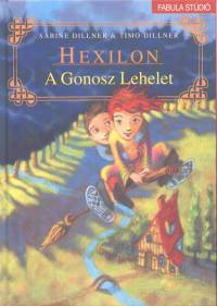 Hexilon 2 - A Gonosz Lehelet