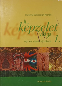 A k�pzelet vil�ga 1.