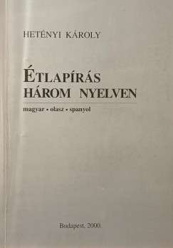 �tlap�r�s h�rom nyelven (dedik�lt)