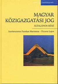Magyar kzigazgatsi jog - ltalnos rsz