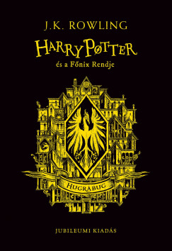 Harry Potter és a Fõnix Rendje - Hugrabugos kiadás