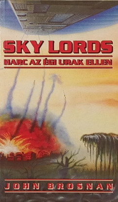 Sky Lords - Harc az gi urak ellen