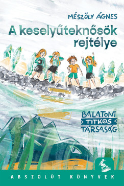 A keselyteknsk rejtlye