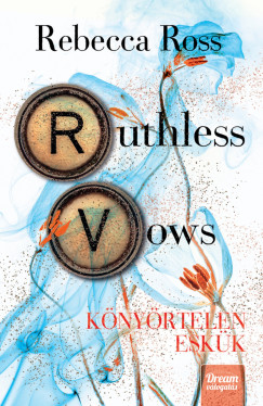 Ruthless Vows  Knyrtelen eskk