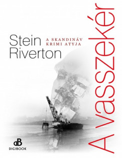 Stein Riverton - Riverton Stein - A vasszekr