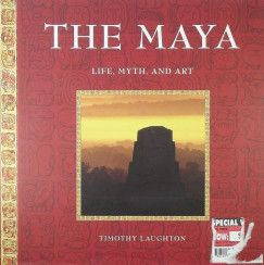 Timothy Laughton - The Maya