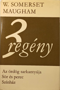 William Somerset Maugham - Az rdg sarkantyja - Sr s perec - Sznhz