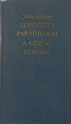 Elveszett Paradicsom - A kzd Smson