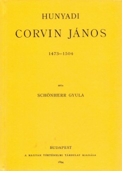 Hunyadi Corvin Jnos 1473-1504