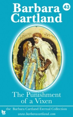 Barbara Cartland - The Punishment of a Vixen