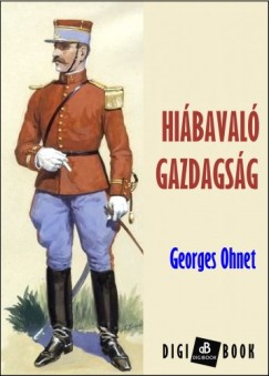 Georges Ohnet - Hibaval gazdagsg