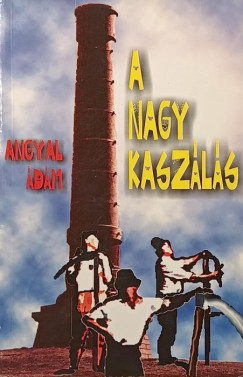 A nagy kasz�l�s