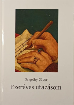 Ezer�ves utaz�som - dedik�lt