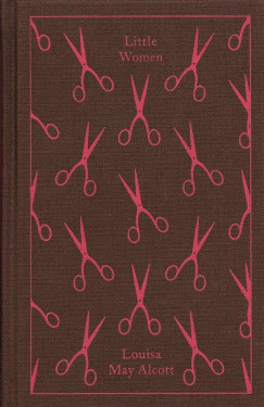 Alcott Louisa May - Little Women - Penguin Clothbound Classics