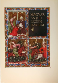 Magyar Anjou legendrium - facsimile