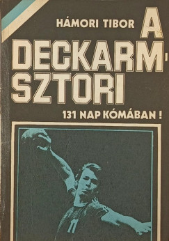 A Deckarm-sztori (dedik�lt)