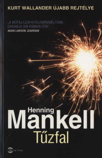 Henning Mankell - Tûzfal