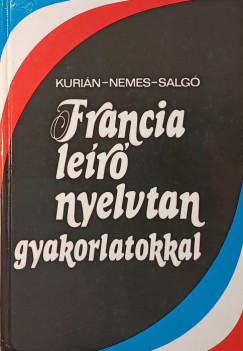 Kurin gnes   (Szerk.) - Francia ler nyelvtan gyakorlatokkal