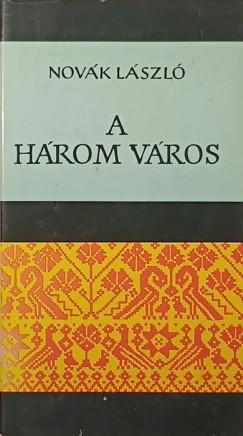 A h�rom v�ros