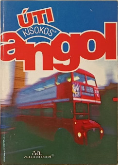 Szilfai Anna (Összeáll.) - Angol úti kisokos