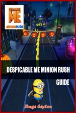 Simge Ceylan - Despicable Me Minion Rush Guide