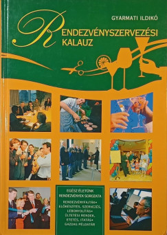 Rendezv�nyszervez�si kalauz