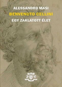 Alessandro Masi - Benvenuto Cellini