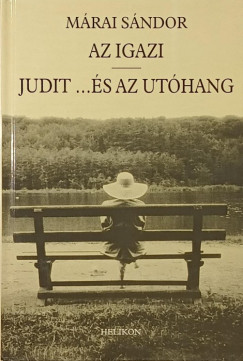 Az igazi - Judit ...�s az ut�hang