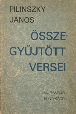 Pilinszky J�nos �sszegy�jt�tt versei