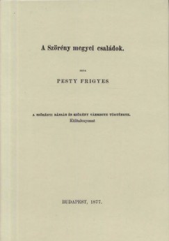 Pesty Frigyes - A Szrny megyei csaldok