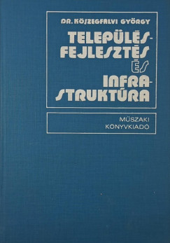 Telep�l�sfejleszt�s �s infrastrukt�ra