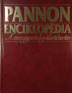 Pannon Enciklopdia - A magyarsg trtnete
