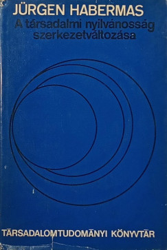A trsadalmi nyilvnossg szerkezetvltozsa