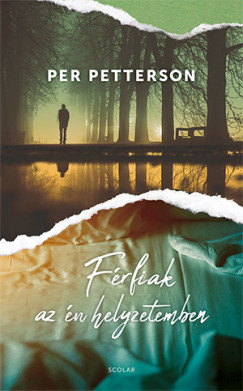 Per Petterson - Frfiak az n helyzetemben